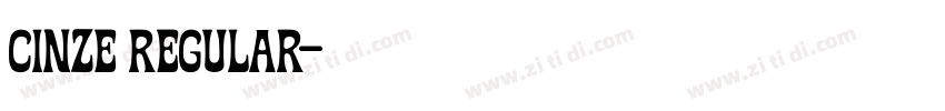 cinze regular字体转换 cinze regular字体转换